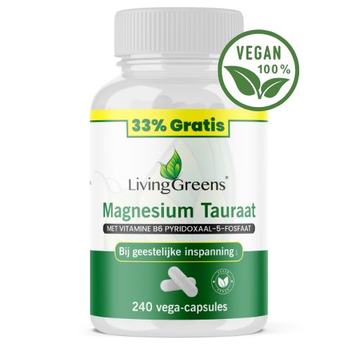 Livinggreens Magnesium tauraat + vitamine B6 voordeelverpakking 240 Vegetarische capsules
