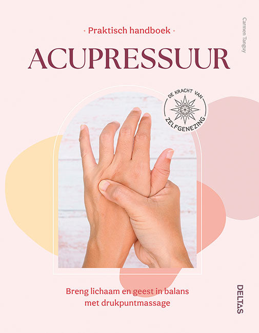 Deltas Praktisch handboek acupressuur 1 Boek