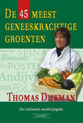Succesboeken De 45 meest geneeskrachtige groenten 1.00 Stuks