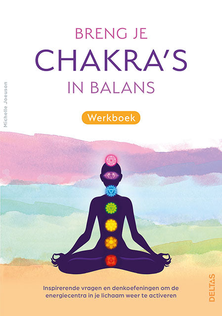 Deltas Breng je chakra's in balans werkboek 1 Boek