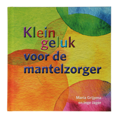 Ankh Hermes Klein geluk voor de mantelzorger 1 Boek