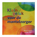 Ankh Hermes Klein geluk voor de mantelzorger 1 Boek