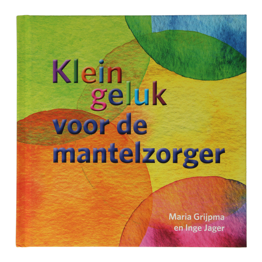 Ankh Hermes Klein geluk voor de mantelzorger 1 Boek