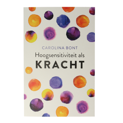 Kosmos Hoogsensitiviteit als kracht 1 Boek